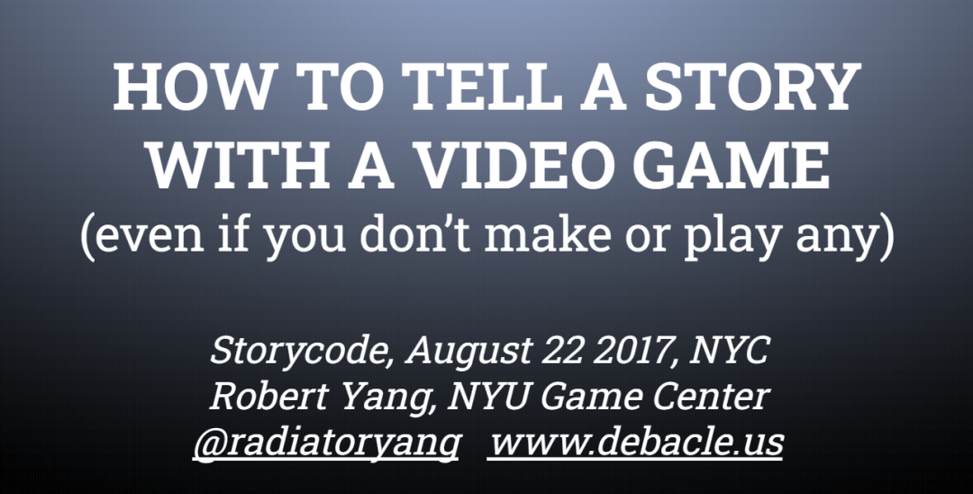 Robert Yang 并非宣言：作为文化工作的游戏开发